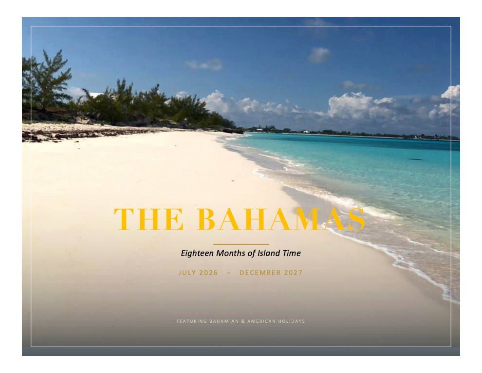 The Bahamas 2026-2027 Calendar        ▪︎        18 Month Calendar